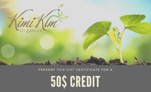 Load image into Gallery viewer, KimiKim Organics <br> Gift Certificate